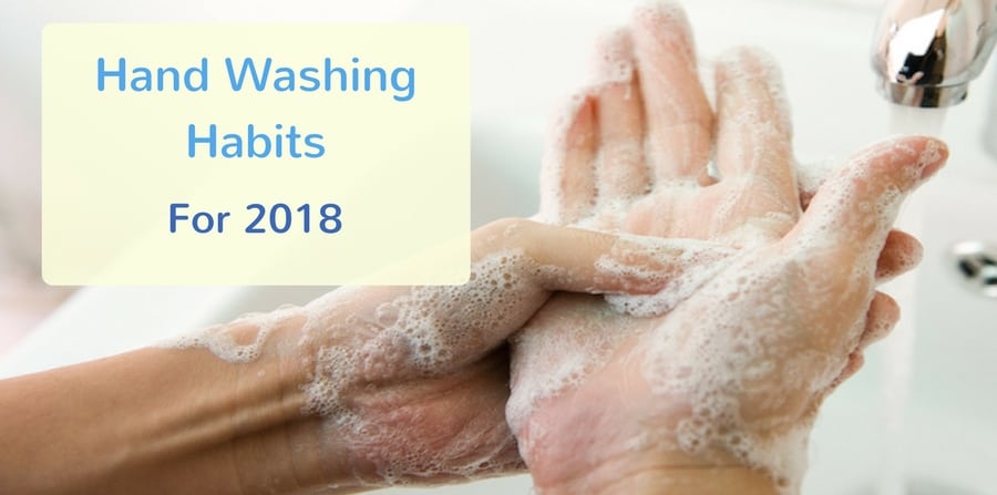 Hand washing habits for 2018