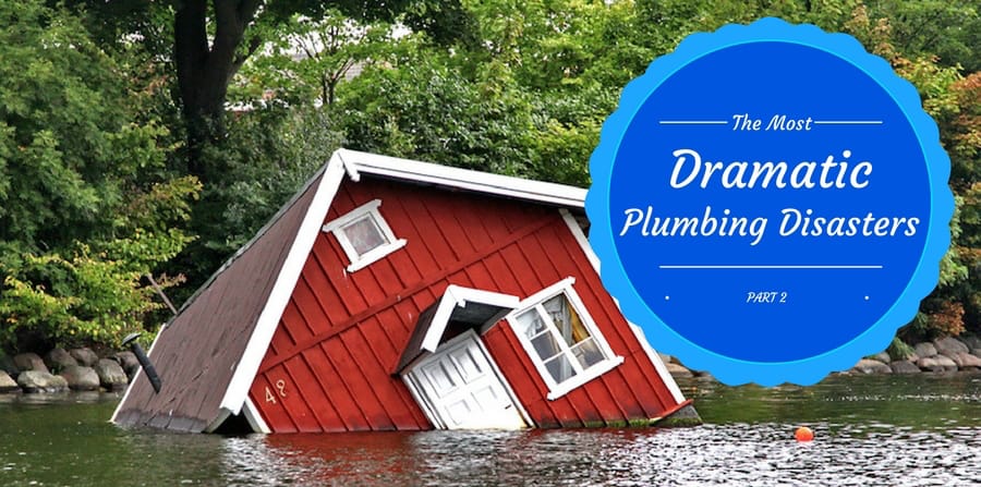 Dramatic plumbing problems part 2