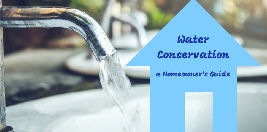 Water conservation: a homeowner's guide